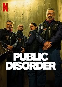 Public Disorder FilmyFly 2025 Hindi Dubbed NF Web Series