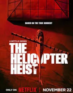 The Helicopter Heist FilmyFly Season 1 Hindi Dubbed